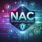 NAC (Network Access Control) logo with digital elements.
