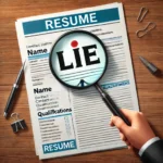 Resume with a magnifying glass highlighting the word "Lie"