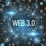 Futuristic digital background with "WEB 3.0" in bold white text.
